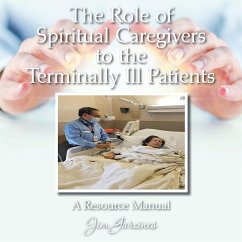 The Role of Spiritual Caregivers to the Terminally Ill Patients - Garcines, Jim