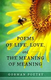 Poems of Life, Love, and the Meaning of Meaning