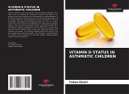 VITAMIN D STATUS IN ASTHMATIC CHILDREN