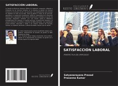 SATISFACCIÓN LABORAL - Prasad, Satyanarayana; Kumar, Prasanna