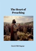 The Heart of Preaching