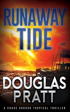 Runaway Tide - Pratt, Douglas