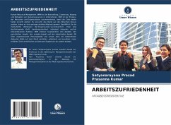 ARBEITSZUFRIEDENHEIT - Prasad, Satyanarayana;Kumar, Prasanna