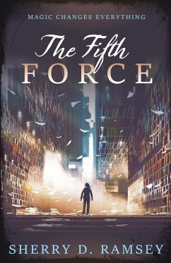 The Fifth Force - Ramsey, Sherry D.