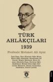 Türk Ahlakcilari 1939