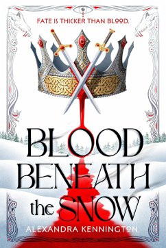 Blood Beneath the Snow - Kennington, Alexandra