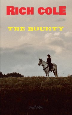 The Bounty - Cole, Rich