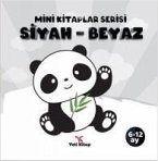 Siyah - Beyaz - Mini Kitaplar Serisi