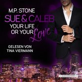 Sue und Caleb: Your Life or your Love (MP3-Download)