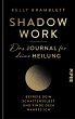 Shadow Work - Das Journal für deine... - Bild 1