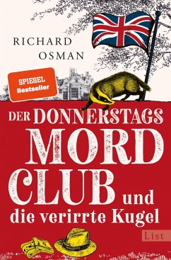 Der Donnerstagsmordclub und die verirrte Kugel / Die Mordclub-Serie Bd.3 