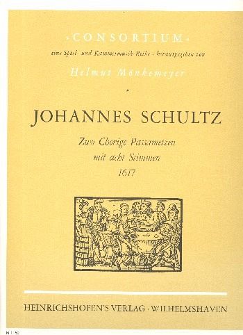 2 Chorige Passametzen mit 8 Stimmen für 8 Instrumente Partitur und Stimmen 2 Chorige Passametzen mit 8 Stimmen für 8 Instrumente Partitur und Stimmen