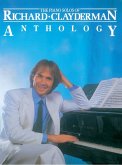 The Piano Solos of Richard Clayderman: Anthology