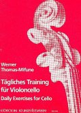 Tägliches Training für Violoncello Tägliches Training für Violoncello