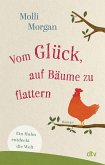 Vom Glück, auf Bäume zu flattern  (Mängelexemplar)