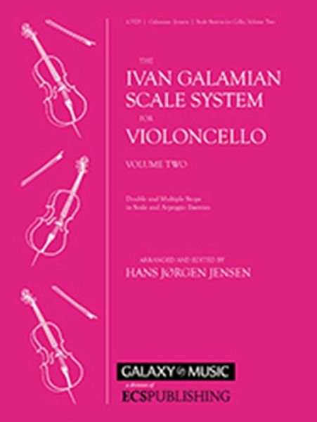 The Galamian Scale System for Violoncello Volume 2