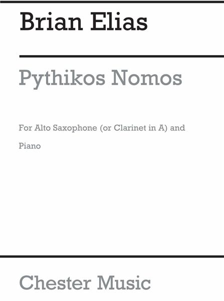 Brian Elias: Pythikos Nomos For Alto Sax And Piano Alto Saxophone, Piano Accompaniment Instrumental Work