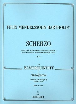 Scherzo aus der Musik zu Shakespeares Ein Sommernachtstraum op.61 für Bläserquintett, Stimmen