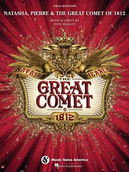 Natasha, Pierre and The Great Comet of 1812 Piano, Vocal and Guitar Buch