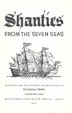 Shanties From The Seven Seas für Solo, gem Chor und Instrumente Chorpartitur