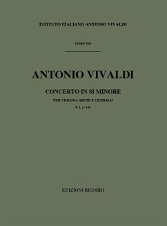 A. Vivaldi Concerti Per Vl., Archi E B.C.: In Si Min. Rv 384 Concerti Per Violino