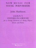 Fantasia on a Ground I, II, III, IV, V Fantasia on a Ground I, II, III, IV, V
