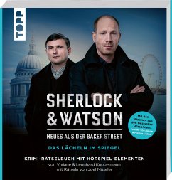 Sherlock & Watson - Neues aus der Baker Street: Das Lächeln im Spiegel (Mängelexemplar) - Koppelmann, Viviane;Koppelmann, Leonhard;Müseler, Joel