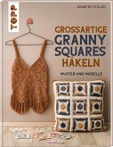Großartige Granny Squares häkeln (Mängelexemplar) Großartige Granny Squares häkeln (Mängelexemplar)