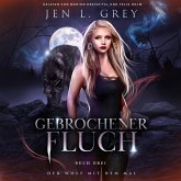 Gebrochener Fluch - Der Wolf mit dem Mal 3 - Gestaltwandler Hörbuch (MP3-Download)