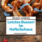 Letztes Busserl im Hofbräuhaus (MP3-Download)