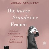 Die kurze Stunde der Frauen (MP3-Download)