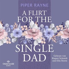 A Flirt for the Single Dad (Single Dad's Club 2) (MP3-Download) - Rayne, Piper