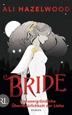 Bride - Die unergründliche Übernatürlichkeit der Liebe (Mängelexemplar) Bride - Die unergründliche Übernatürlichkeit der Liebe (Mängelexemplar)