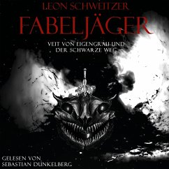 Fabeljäger (MP3-Download) - Schweitzer, Leon