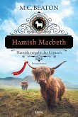 Hamish Macbeth vergeht das Grinsen / Hamish Macbeth Bd.13  (Mängelexemplar)