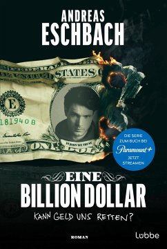 Eine Billion Dollar (Mängelexemplar) - Eschbach, Andreas