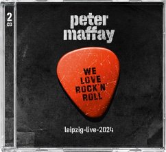 We Love Rock'N'Roll (Leipzig-Live-2024) 2cd - Maffay,Peter