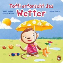 Toffi erforscht das Wetter (Mängelexemplar) - Weber, Judith;Weber, Marcus