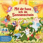 Mit dir tanz ich im Sonnenschein - Mein kleines Buch vom Freundlichsein (Mängelexemplar)