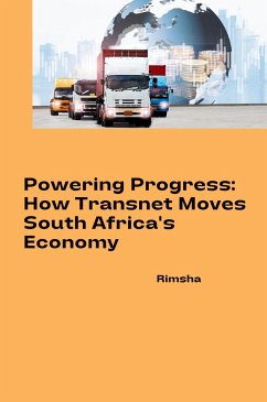 Powering Progress: How Transnet Moves South Africa's Economy - Rimsha