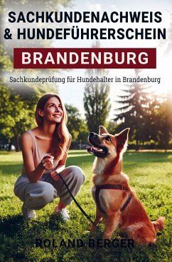 Sachkundenachweis und Hundeführerschein Brandenburg - Roland Berger