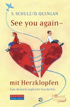 See you again - mit Herzklopfen - Quinlan, Daniel;Schulz, Stefanie