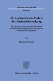 Die Legitimität des Verbots der Auslandsbestechung