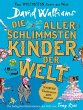 Die allerschlimmsten Kinder der Welt - Bild 1