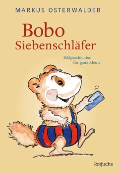 Bobo Siebenschläfer - Osterwalder, Markus