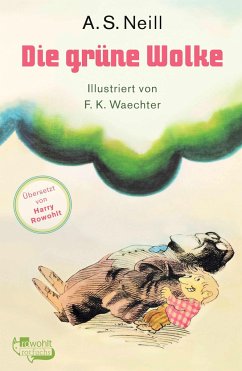 Die grüne Wolke - Neill, A. S.