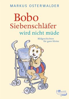 Bobo Siebenschläfer wird nicht müde - Osterwalder, Markus