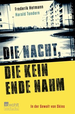 Die Nacht, die kein Ende nahm - Tondern, Harald;Hetmann, Frederik