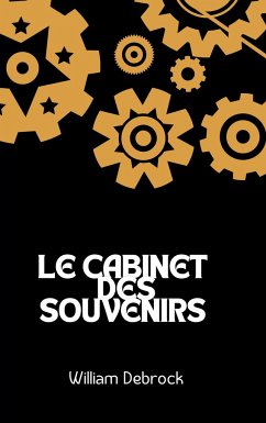 Le Cabinet des Souvenirs - Debrock, William