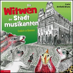 Die Witwen der Stadtmusikanten - Arnhold-Bruns, Carin